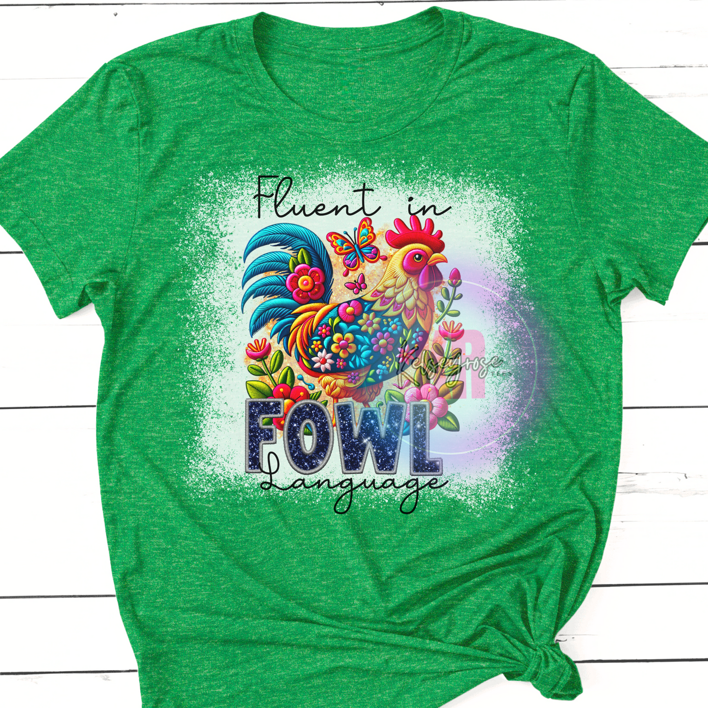 Fluent in Fowl Language Tee