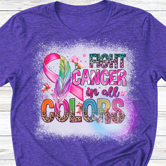 Fight Cancer in all Colors Women's Tee